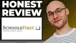 SchoolsFirst Federal Credit Union Review – Still Good?