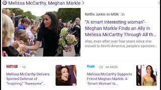Melissa McCarthy DEFENDS Duchess Meghan from BITTER, TOXIC Non-Romantic Exes+ Exes want ‘The Titles’
