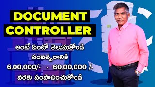 Document Controller Job Details in #Telugu