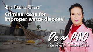 Dear PAO: Criminal case for improper waste disposal