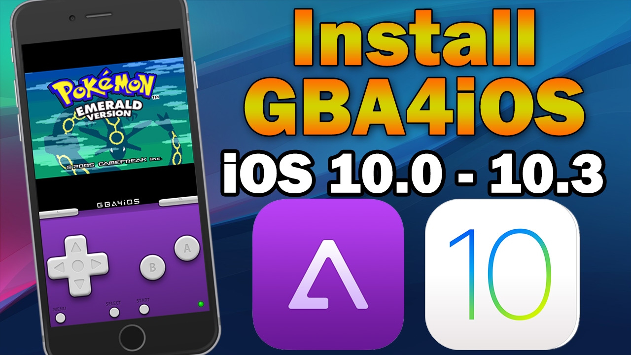 How To Install GBA4iOS Gameboy Emulator On IOS 10.0 - 10.3 (No ...