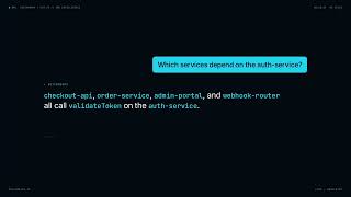 Ask Your Codebase Anything. (20s)