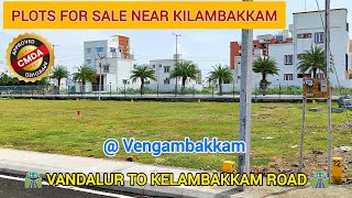 Plots for sale in Vandalur To Kelambakkam Road