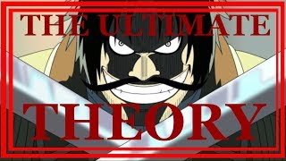 THE ULTIMATE ONE PIECE THEORY THAT EXPLAINS EVERYTHING!?!!??!?!