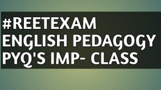 ENGLISH PEDAGOGY PYQ'S #reet #reetexam @PreetiYadav-kd5dq