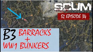 SCUM 0.7 - S2 Episode 34 - B3 Barracks (Kar98, Mosin and M1)