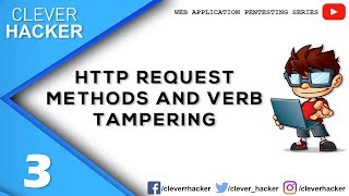 HTTP Request Methods and Verb Tampering
