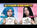 AI LÀ NGƯỜI VẼ ĐẸP NHẤT !! Đại Chiến Em Gái Simmy và Chị Gái Sammy