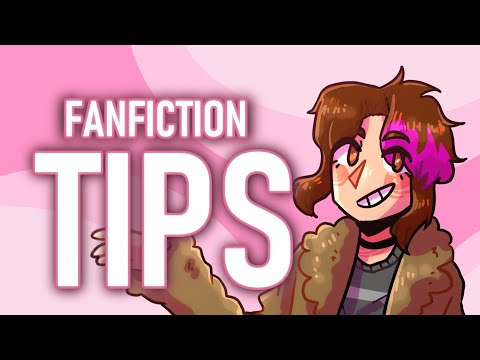 *NEW* TIPS AND TRICKS FOR FANFICTION | How to write good fanfiction in 2024!