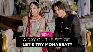 A Day On The Set Of Let's Try Mohabbat | Mawra Hocane | Daniyal Zafar | Shahzad