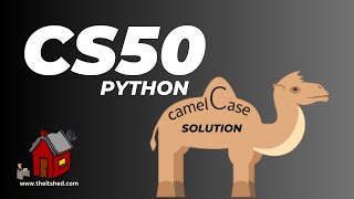 CS50 Camel Case - Python Programming