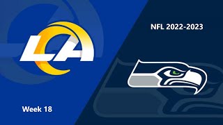 NFL 2022-2023 Season - Week 18: Rams @ Seahawks
