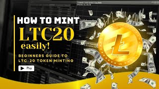 Get in Early! Deploy/Mint LiteCoin LTC-20 tokens. Complete Step-by-Step Guide