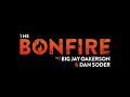 the bonfire 341 05 08 2018