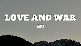 AViVA - Love And War [lyrics]