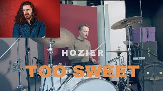 DRUM COVER | TOO SWEET | HOZIER