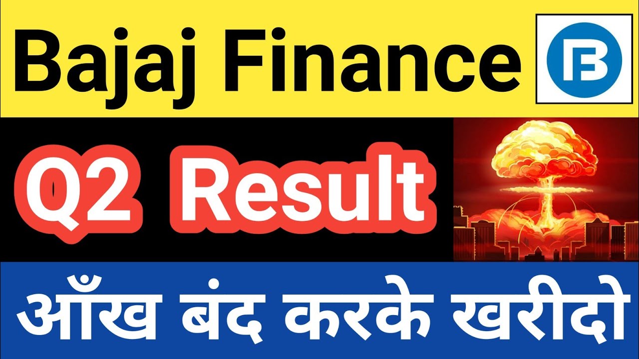 Bajaj Finance Bumper Q2 Result💥💥 Bajaj Finance Today Latest Result🔥🔥In ...