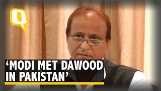 Modi Met Dawood in Pakistan: Azam Khan