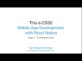 The Pomodoro Timer - Project 1 - CS50's Mobile App Development with React Native 2019