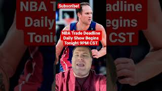 NBA Trade Deadline Show Begins Tonight 9PM; VanVleet, Collins, Bogdanovic - Upside Sports Network