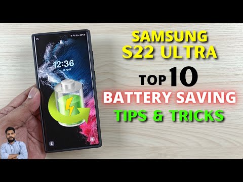 Samsung S22 Ultra: Top 10 Tips to Save Battery