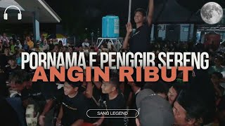 PORNAMA E PENGGIR SERENG - ANGIN RIBUT