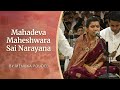 Mahadeva Maheshwara Sai Narayana - Sai Bhajan | Ms Menuka Poudel | Prasanthi Nilayam
