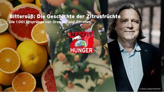 machtHunger (Episode 17): Die 1.001 Ursprünge von Orangen und Zitronen - Podcast