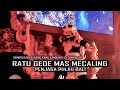 RATU GEDE MAS MECALING PENJAGA PULAU BALI