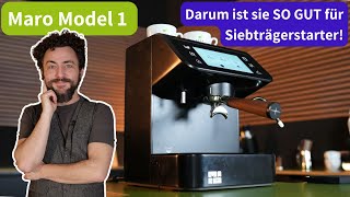 Maro Model 1 für den Espresso-Einstieg - Test-Zusammenfassung I