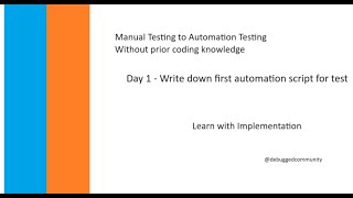 Day 1 - Write first automation script for test using Selenium Java #selenium