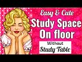 How to Make Any Small Space Productive for Studying | Set up a study space without study table