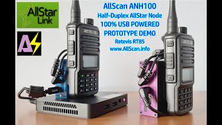 AllScan ANH100 Simplex AllStar Node - 100% USB Powered - Prototype Demo - URI101 URI141 RT85 ASL3