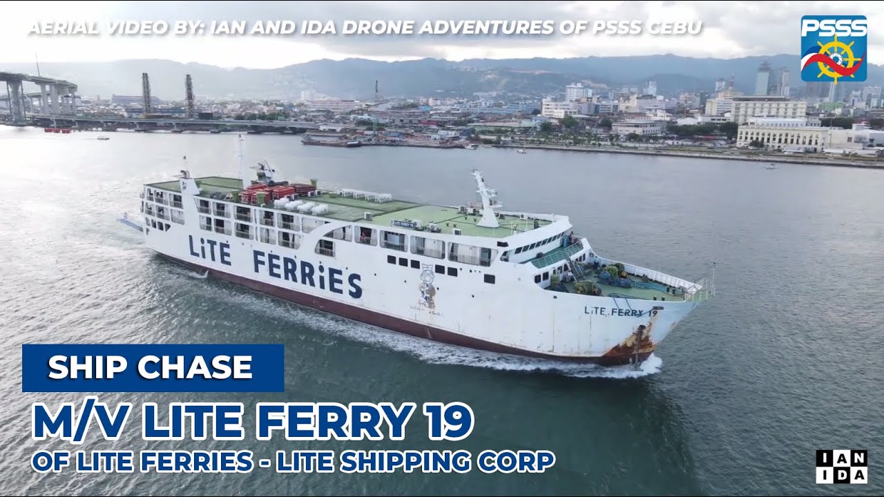 SHIP CHASE | M/V Lite Ferry 19 Of Lite Ferries By Ian And Ida Drone ...