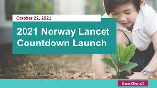 2021 Norway Lancet Countdown Launch