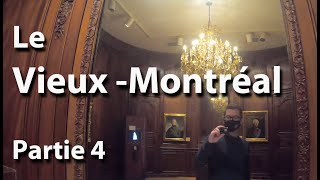 Montréal dans ta pipe: Le vieux-Montréal (partie 4)