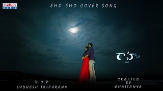 Emo Emo Emo Cover Song || Raahu Movie || Sid Sriram || Madhura Audio