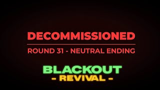 Blackout: Revival | The Final Eclipse | Neutral Ending