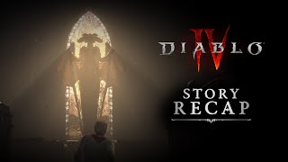 [SPOILER WARNING] Diablo IV | The Story So Far