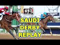 Saudi Derby 2024 | King Abdulaziz Racetrack Replay [Forever Young]