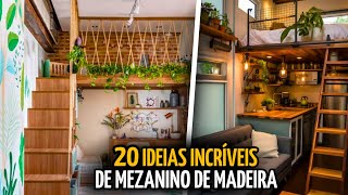 20 IDEIAS CRIATIVAS DE MEZANINO DE MADEIRA | CHARME RÚSTICO E ACONCHEGANTE