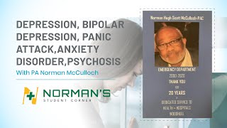 Depression, Bipolar Depression, Panic Attack,Anxiety Disorder,Psychosis