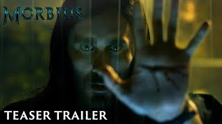 MORBIUS: Official Teaser Trailer