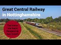 Great Central Railway in Nottinghamshire - the trains are back!