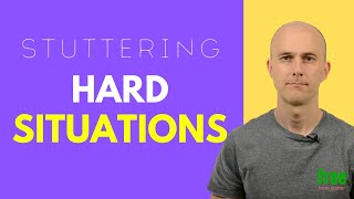 Stuttering in hard situations