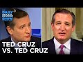 Ted Cruz vs. Ted Cruz: Vacation Edition | The Daily Social Distancing Show