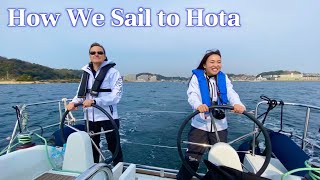 How We Sail to Hota  千葉県保田への行き方✨