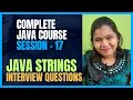Java Full Course 17 | Java String Interview Questions and Answers for Beginners
