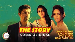 The Story - Official Trailer [ HD ] | ZEE5 Originals | Swara Bhaskar