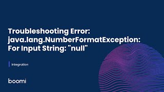 Troubleshooting Error: java.lang.NumberFormatException: For Input String: "null"